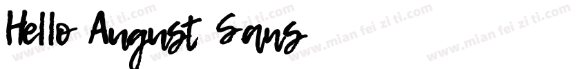 Hello August Sans字体转换